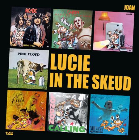 #16 « Lucie in the Skeud » ou comment Joan revisite l’histoire du rock